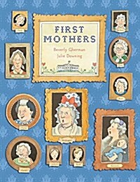 First Mothers (Paperback)