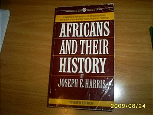 Africans and Their History: Revised Edition (Mentor Series) (Mass Market Paperback, Revised)