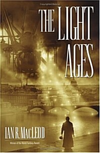 The Light Ages (Hardcover, 1st Ed)