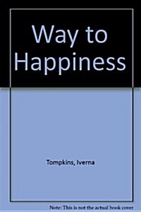 Way to Happiness (Paperback, 0)