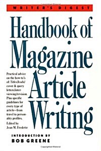 Writers Digest Handbook of Magazine Article Writing (Paperback)