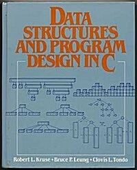 Data Structures and Program Design in C (Hardcover)