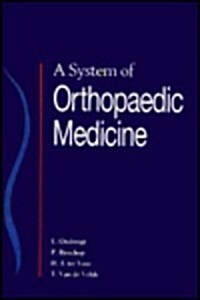 A System of Orthopaedic Medicine, 1e (Hardcover, 1st)