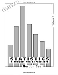Statistics, Volume 1: A Toolkit for Empiricists (The Empiricists Toolkit) (Paperback, 1.7m)