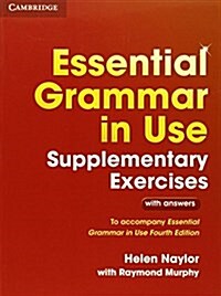 [중고] Essential Grammar in Use Supplementary Exercises : To Accompany Essential Grammar in Use Fourth Edition (Paperback, 3 Revised edition)