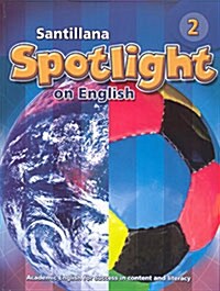 [중고] Santillana Spotlight on English 2: Student Book (Paperback)