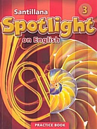 Santillana Spotlight on English 3: Practice Book (Paperback)