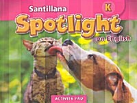 [중고] Santillana Spotlight on English K: Activity Pad (Paperback)