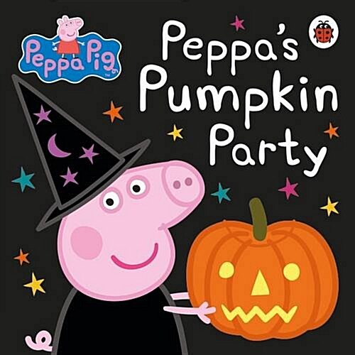 Peppa Pig: Peppas Pumpkin Party (Board Book)