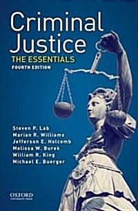 Criminal Justice: The Essentials (Paperback, 4)