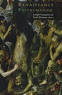 Renaissance Posthumanism (Paperback)