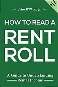 How to Read a Rent Roll (Paperback)