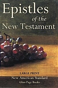 Epistles of the New Testament (Paperback)