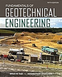 Fundamentals of Geotechnical Engineering (Hardcover, 5)