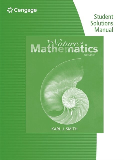 Student Survival and Solutions Manual for Smiths Nature of Mathematics, 13th (Paperback, 13)