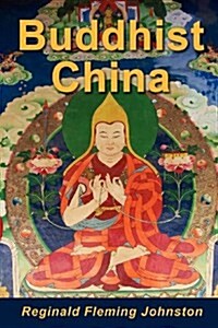 Buddhist China (Paperback)