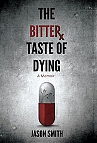 The Bitter Taste of Dying (Hardcover)