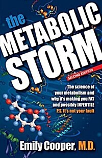 The Metabolic Storm, Second Edition (Paperback)