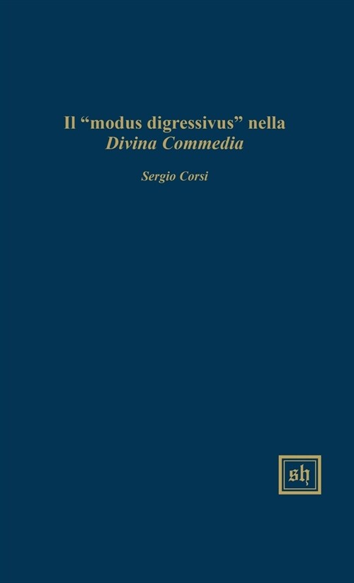 Il Modus Digressivus Nella Divina Commedia (Hardcover)
