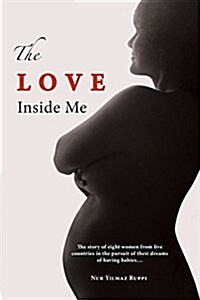 The Love Inside Me (Paperback)