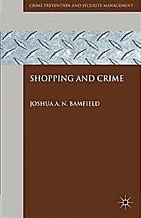 Shopping and Crime (Paperback)