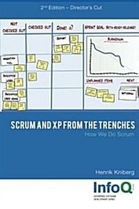 Scrum and XP from the Trenches - 2nd Edition (Paperback)