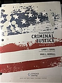 Essentials of Criminal Justice (Loose Leaf, 10)