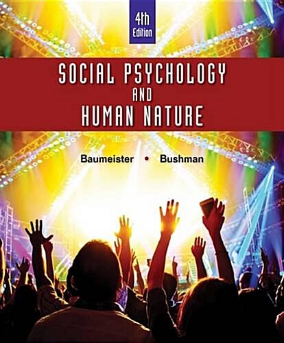 Social Psychology and Human Nature (Hardcover, 4)
