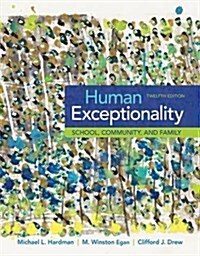 Human Exceptionality: School, Community, and Family (Hardcover, 12)