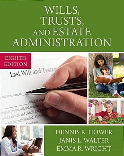 Wills, Trusts, and Estate Administration (Paperback, 8)