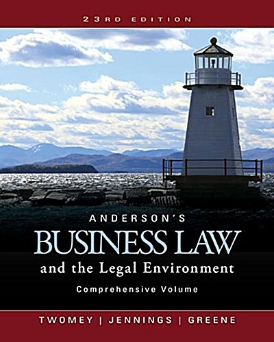 Andersons Business Law and the Legal Environment, Comprehensive Volume (Hardcover, 23)