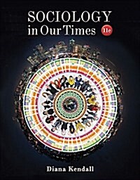Sociology in Our Times (Hardcover, 11)