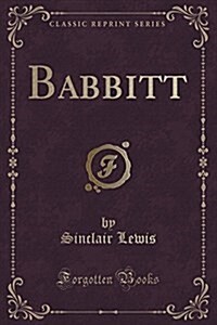 Babbitt (Classic Reprint) (Paperback)