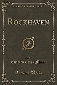 Rockhaven (Classic Reprint) (Paperback)