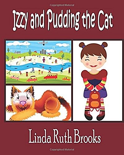 Izzy and Pudding the Cat (Paperback)