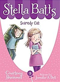 Stella Batts Scaredy Cat (Hardcover)