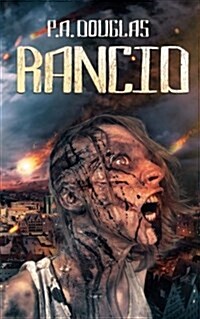 Rancid: A Zombie Novel (Paperback)