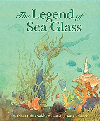 Legend of Sea Glass (Hardcover)