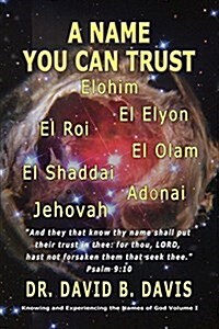 A Name You Can Trust (Paperback)