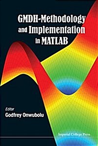 GMDH-Methodology and Implementation in MATLAB (Hardcover)