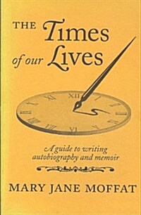 Times of Our Lives (Paperback)