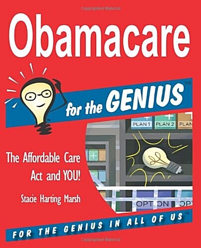 Obamacare for the Genius (Paperback)