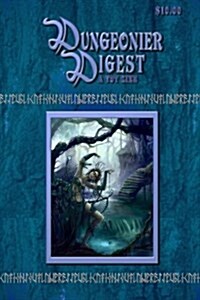 Dungeonier Digest #31: A Fantasy Gaming Zine (Paperback)