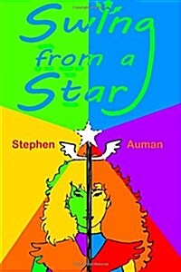 Swing from a Star (Paperback)