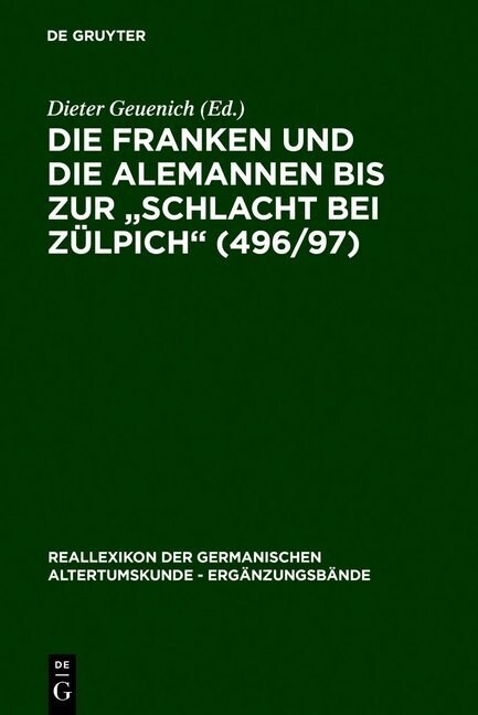 Die Franken Und Die Alemannen Bis Zur Schlacht Bei Z?pich (496/97) (Hardcover, Reprint 2011)