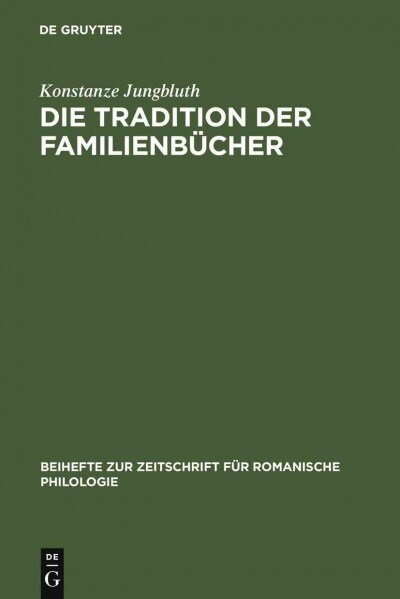 Die Tradition der Familienb?her (Hardcover, Reprint 2012)