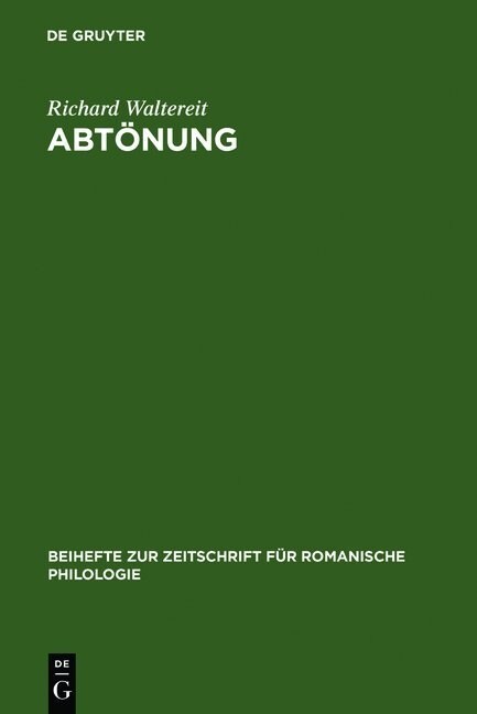 Abt?ung: Zur Pragmatik Und Historischen Semantik Von Modalpartikeln Und Ihren Funktionalen 훢uivalenten in Romanischen Sprachen (Hardcover)