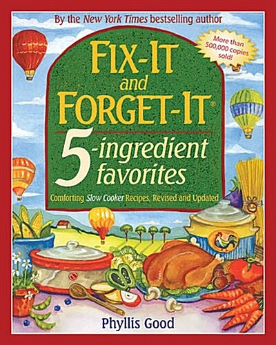 Fix-It and Forget-It 5-Ingredient Favorites: Comforting Slow-Cooker Recipes, Revised and Updated (Paperback, Revised)