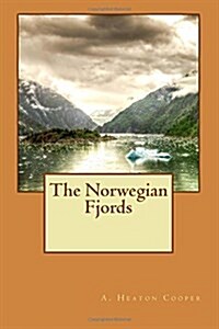 The Norwegian Fjords (Paperback)