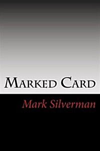 Marked Card: Power Play in the Boston Mafia (Paperback)
